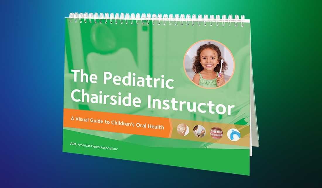 Pediatric Chairside instructor