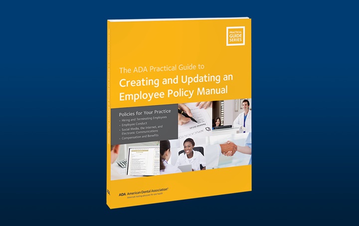 The ADA Practical Guide to Creating and Updating an Employee Policy Manual