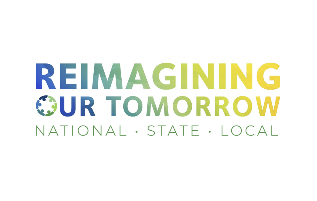 Reimagining our tomorrow, National, State, Local