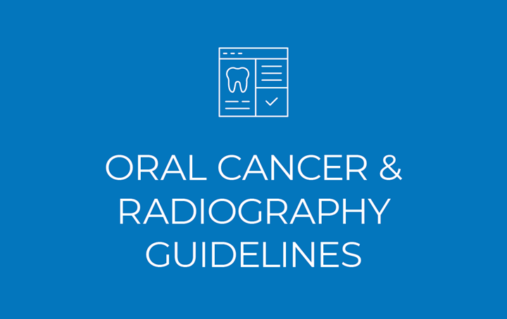 Oral cancer & radiography guidelines