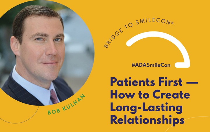 Bridge to SmileCon webinar Patients First - How to Create Long-Lasting Relationships