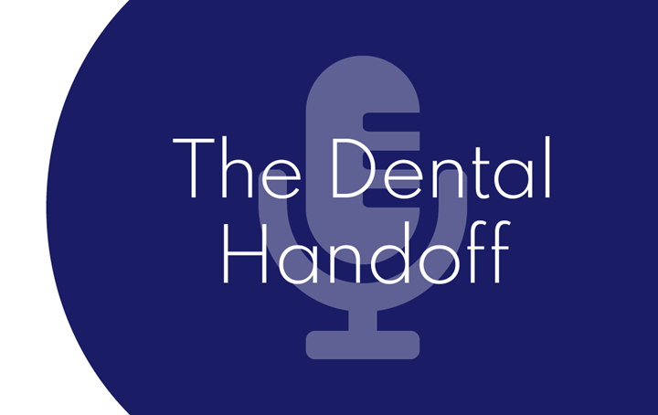 The Dental Handoff text art