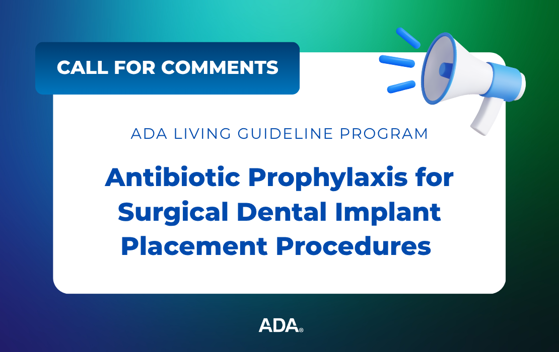 Call for comments Antibiotic Prophylaxis...