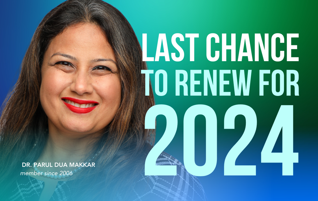 Dr. Parul Dua Makkar - Last chance to renew for 2024