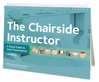 The Chairside Instructor