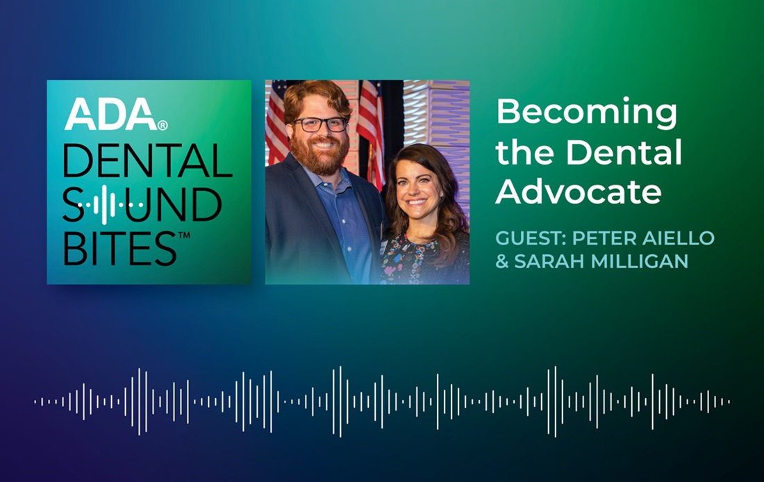 Dental Sound Bites Peter Aiello & Sarah Milligan