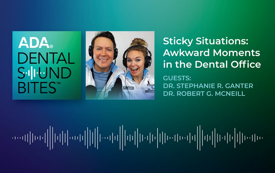 Dental Sound Bites Ganter and McNeil - Sticky Situations