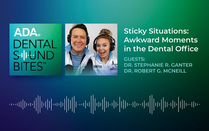 Dental Sound Bites Ganter and McNeil - Sticky Situations