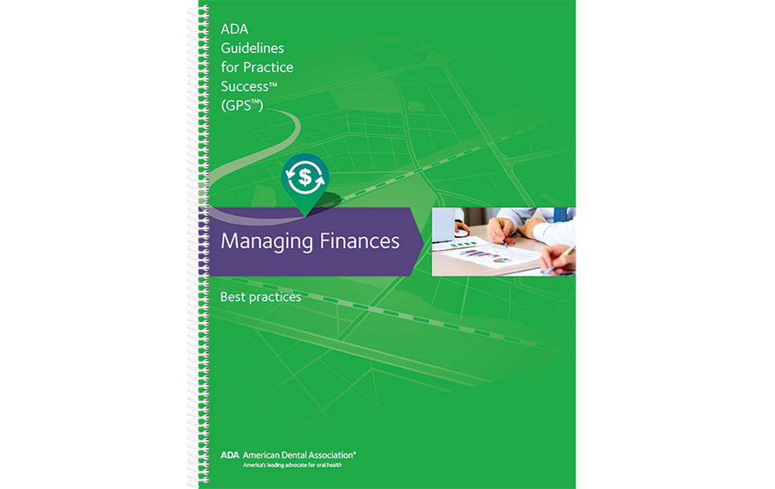 An image of a spiral bound, orange notebook; It's cover reads, "ADA Guidelines for Practice Success, (GPS), Managing Finances, Best Practices".