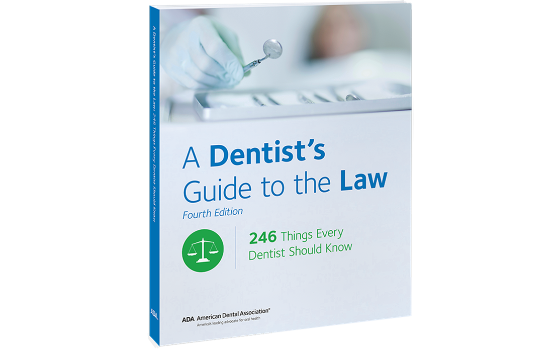 A Dentist's Guide to the Law book