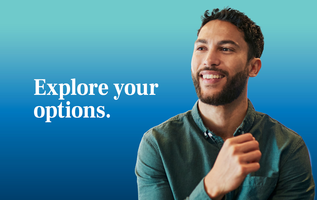 A photograph of a dentist with a caption that reads, "Explore your options."