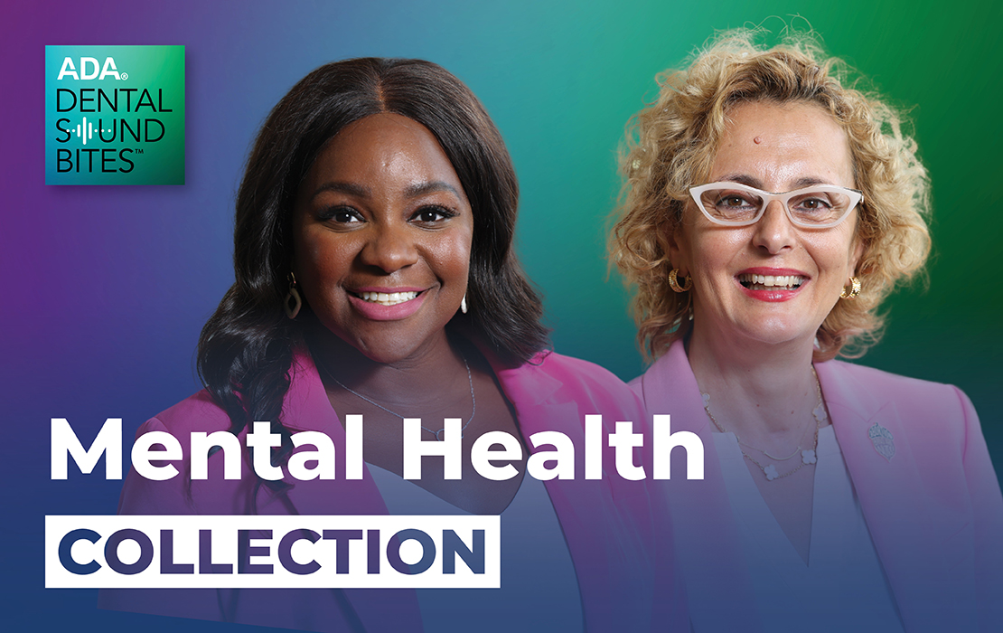 Dental Sound Bites Mental Health collection